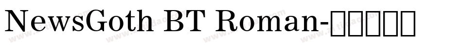 NewsGoth BT Roman字体转换